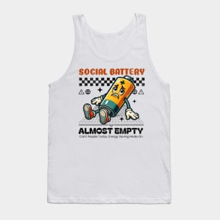 Social Battery Almost Empty - Introvert Tank Top